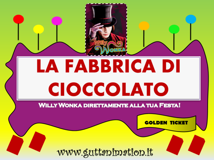 Pacchetto Animazione LA FABBRICA DI CIOCCOLATO
